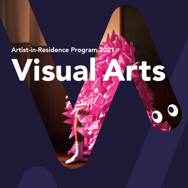 Artist-in-Residence Program 2021 for Visual Arts Key Vision