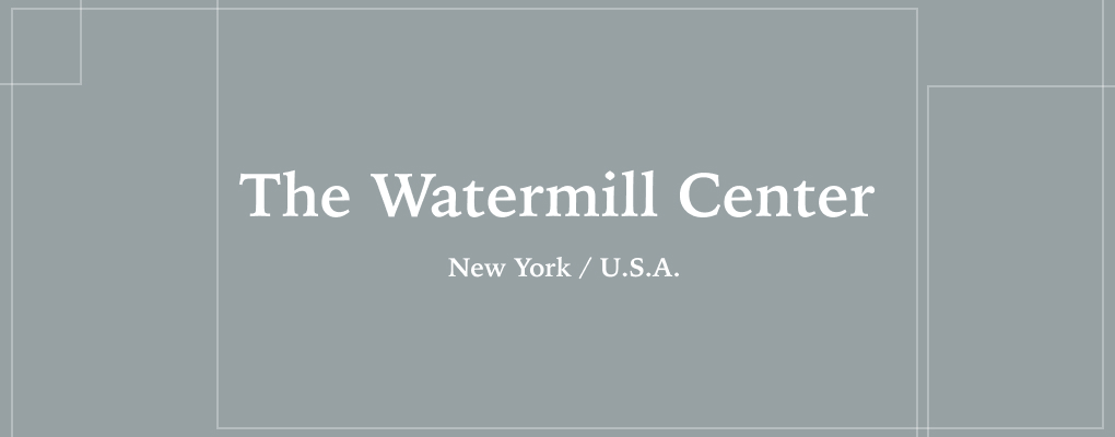 The Watermill Center