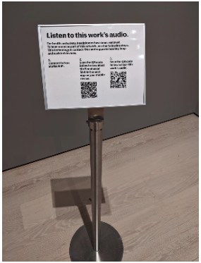 Instructions of listening to audio artwork description on one’s own mobile phone of MoMA.