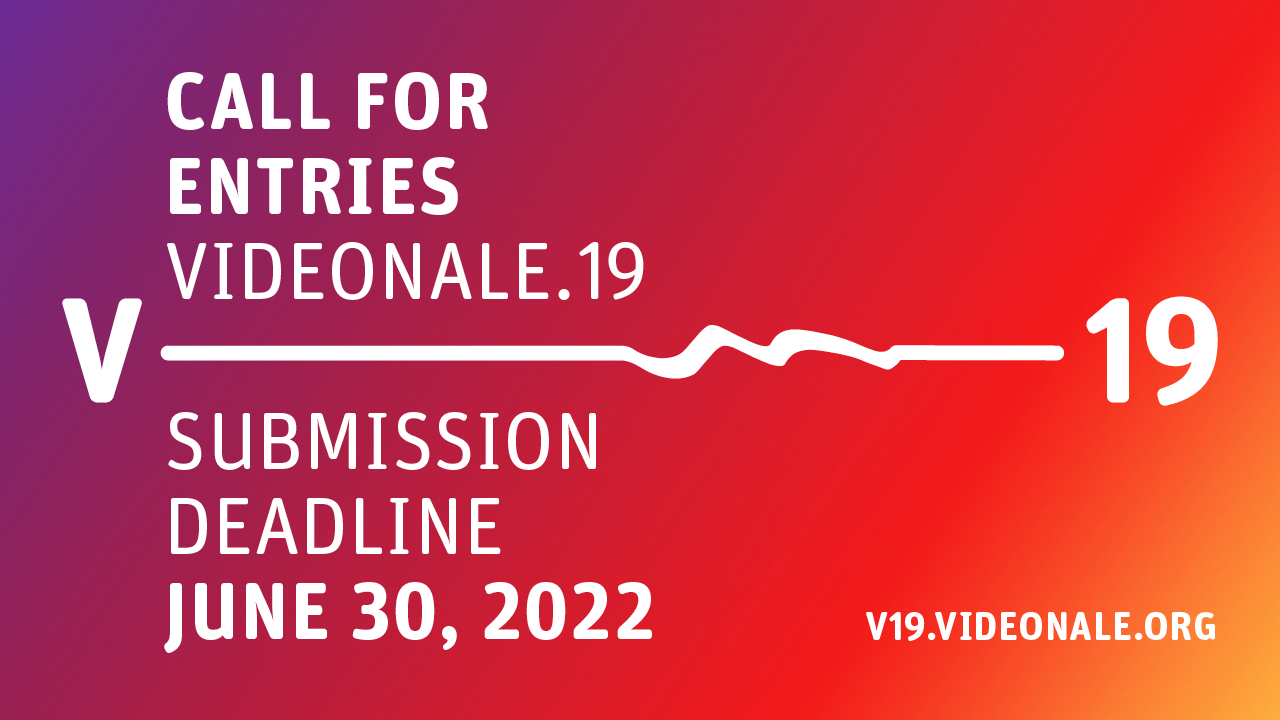 CALL FOR VIDEONALE.19 – Festival for Video and Time-Based Arts