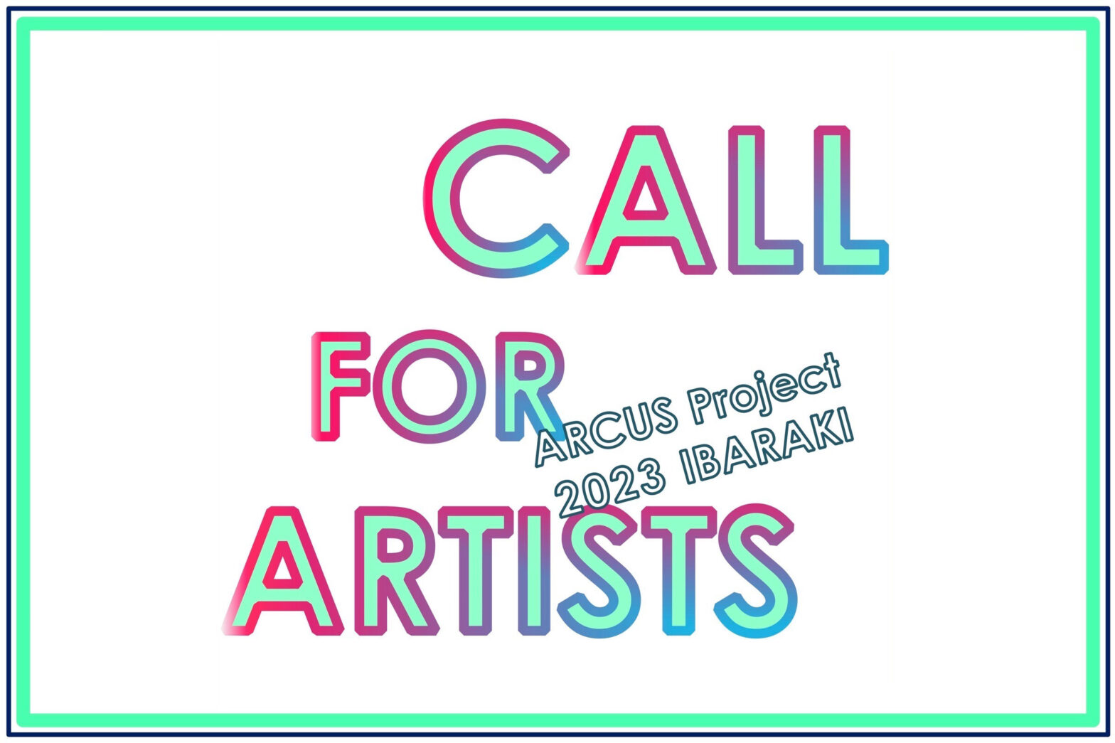ARCUS PROJECT 2023 IBARAKI ARTIST-IN-RESIDENCE PROGRAM
